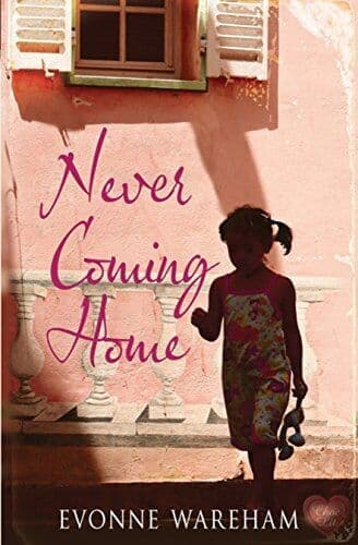 Never Coming Home by Evonne Wareham Paperback Book Pre-Owned English