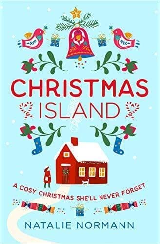 Christmas Island: Escape to a winte, Normann, Natali Paperback Book Pre-Owned English