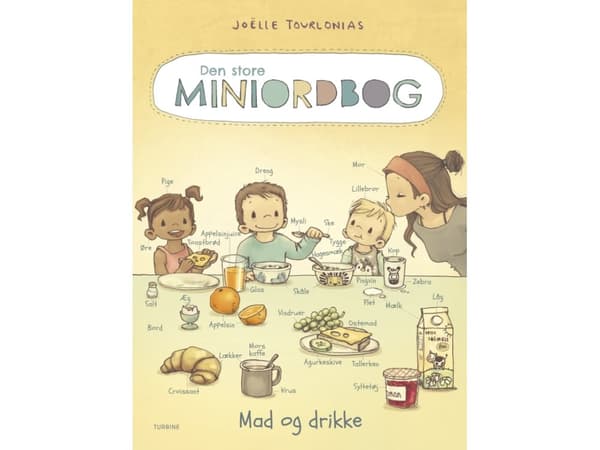 Den store Miniordbog – Mad og drikke | Joëlle Tourlonias
