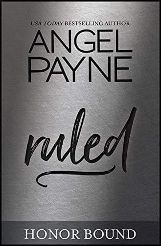 Ruled: Volume 10 (Honor Bound Series B, Payne, Angel Paperback Book Pre-Owned English