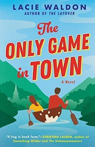 The Only Game in Town, Lacie Paperback Book Pre-Owned English