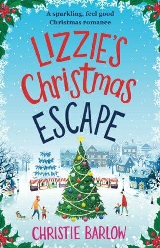 Lizzie’s Christmas Escape by Barlow, Christie Paperback Book Pre-Owned English