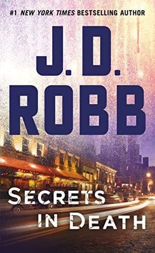 Secrets in Death: An Eve Dallas Novel: 45, Robb, J. D. Paperback Book Pre-Owned English