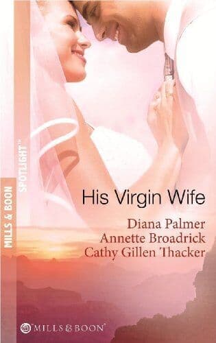 His Virgin Wife (Mills & Boon Spotlight): T by Cathy Gillen Thacker Paperback Book Pre-Owned English