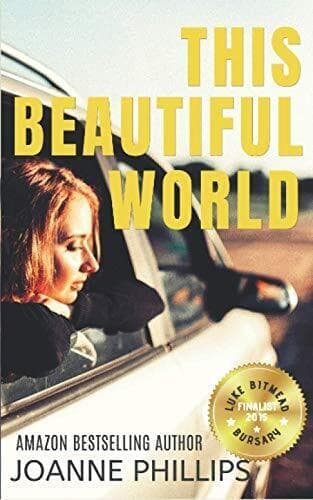 This Beautiful World by Phillips, Joanne Paperback Book Pre-Owned English