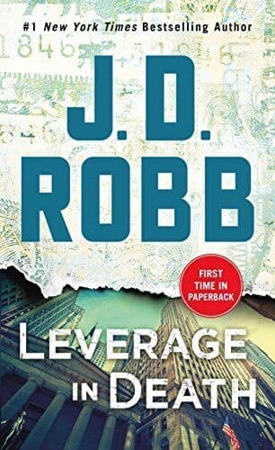 Leverage in Death: An Eve Dallas Novel , Robb, J. D. Paperback Book Pre-Owned English