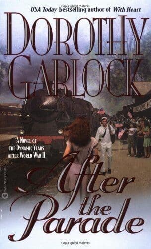 After the Parade, Garlock, Dorothy Paperback Book Pre-Owned English