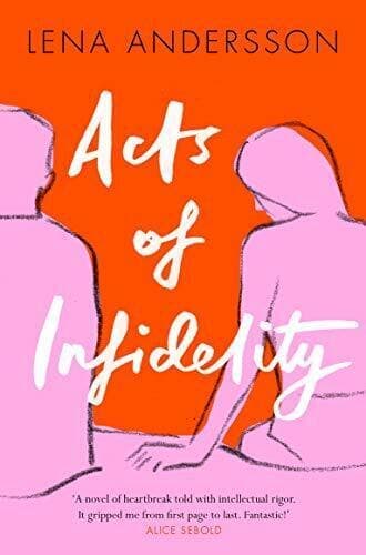 Acts of Infidelity, Andersson, Lena Paperback Book Pre-Owned English