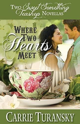 Where Two Hearts Meet: Two Sweet So, Turansky, Carri Paperback Book Pre-Owned English