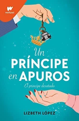 Un Príncipe En Apuros: El Príncipe D, Lopez, Lizbeth Paperback Book Pre-Owned English