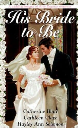 His Bride to be (Zebra Regency Roma, Solomon, Hayley Paperback Book Pre-Owned English