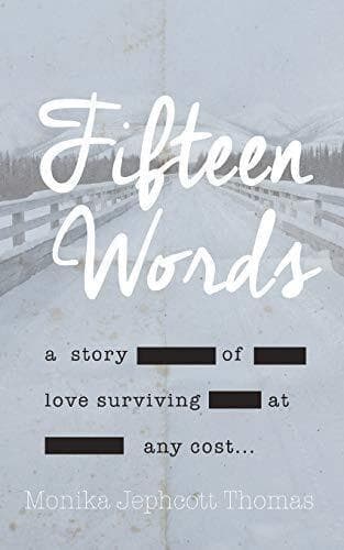 Fifteen Words by Jephcott-Thomas, Monika Paperback Book Pre-Owned English