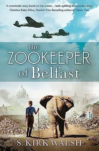 The Zookeeper of Belfast: A heart-st, Walsh, S. Kirk Paperback Book Pre-Owned English