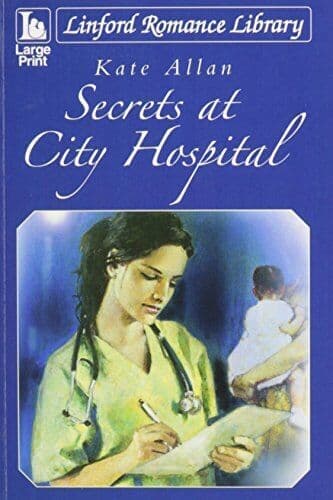 Secrets At City Hospital (Linford Roman, Allan, Kate Paperback Book Pre-Owned English