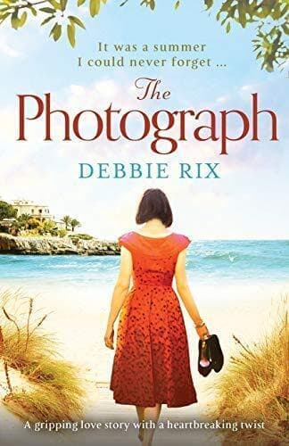 The Photograph: A gripping love story with a heartbreaking twist by Rix, Debbie Paperback Book Pre-Owned English