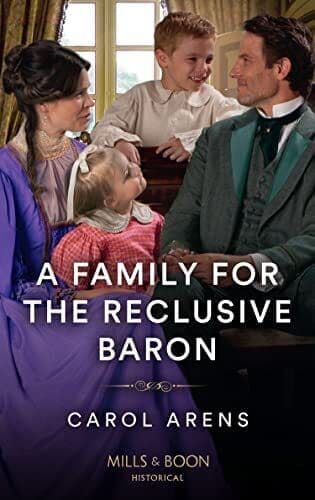 A Family For The Reclusive Baron: , Arens, Carol Paperback Book Pre-Owned English
