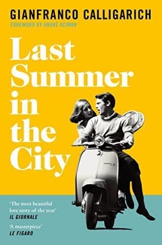Last Summer in the City, Calligarich, Gianfranco Paperback Book Pre-Owned English
