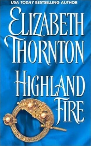 Highland Fire by Thornton, Elizabeth  Paperback Book Pre-Owned English