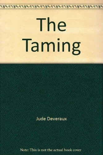 The Taming by Deveraux, Jude Paperback Book Pre-Owned English
