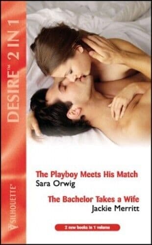 AND “The Bachelor Takes a Wife” by , Merritt, Jackie Paperback Book Pre-Owned English