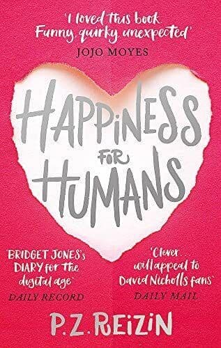 Happiness for Humans: the quirky roma, Reizin, P. Z. Paperback Book Pre-Owned English