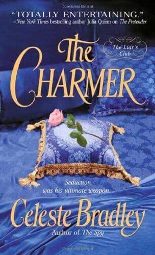 The Charmer (Liar’s Club S.) by Bradley, Celeste  Paperback Book Pre-Owned English