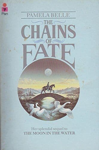 The Chains Of Fate by Pamela Belle  Paperback Book Pre-Owned English