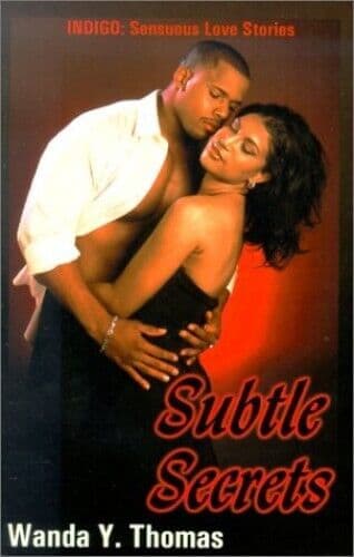 Subtle Secrets (Indigo: Sensuous Lo, Thomas, Wanda Y Paperback Book Pre-Owned English
