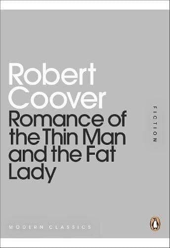 Romance of the Thin Man and the Fat Lady (Penguin by Coover, Robert Paperback Book Pre-Owned English