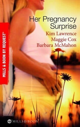 Her Pregnancy Surprise (Mills & Boon By Req by Kim Lawrence/Maggie Paperback Book Pre-Owned English