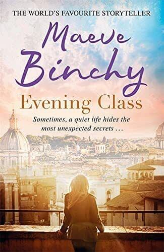 Evening Class: Friendship, holidays, , Binchy, Maeve Paperback Book Pre-Owned English
