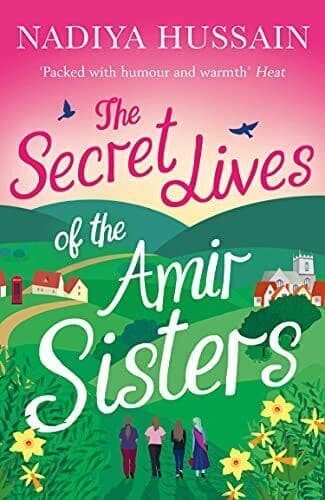 The Secret Lives of the Amir Sisters by Hussain, Nadiya Paperback Book Pre-Owned English