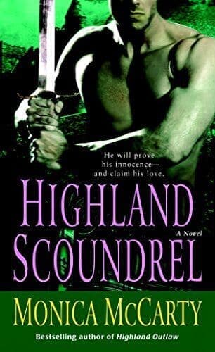 Highland Scoundrel: A Novel: 3 (Campbell Trilogy) by McCarty, Monica Paperback Book Pre-Owned English