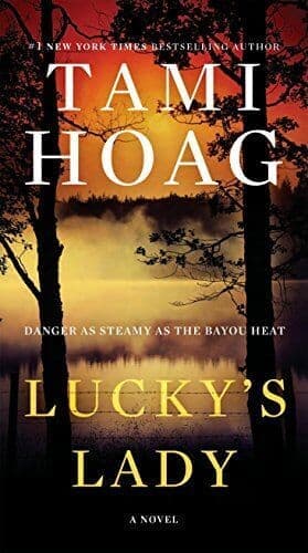 Lucky&#8217;s Lady: 1 (Bayou), Hoag, Tami Paperback Book Pre-Owned English