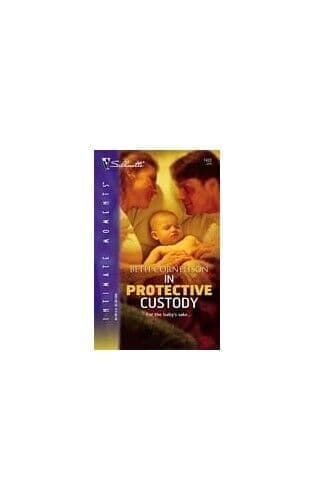 In Protective Custody (Silhouette I, Beth Cornelison Paperback Book Pre-Owned English
