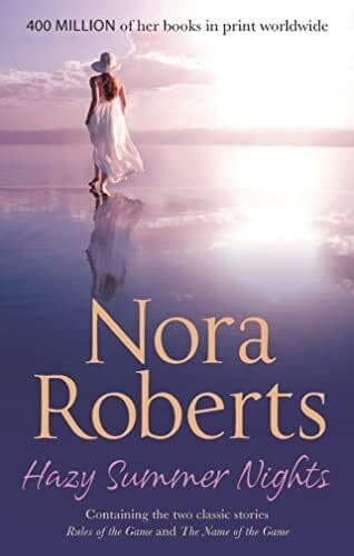 Hazy Summer Nights: Rules Of The Game/The Name Of The Game by Roberts, Nora The Paperback Book Pre-Owned English