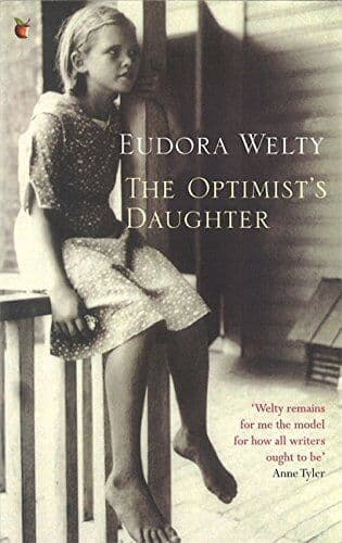 The Optimist&#8217;s Daughter (Virago Modern Classics) by Welty, Eudora The Paperback Book Pre-Owned English
