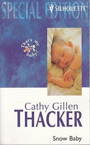 Snow Baby (Special Edition), Thacker, Cathy Gillen Paperback Book Pre-Owned English