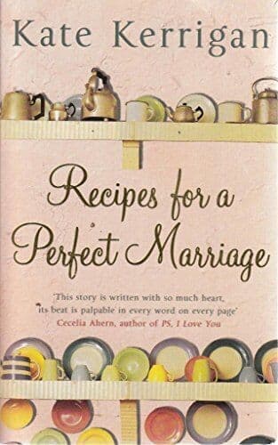 Recipes for a Perfect Marriage by Kate Kerrigan Paperback Book Pre-Owned English
