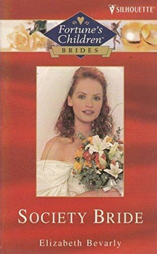 Society Bride (Silhouette Desire), Bevarly, Elizabeth Paperback Book Pre-Owned English