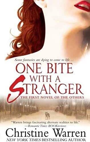 One Bite with a Stranger by Christine Warren Paperback Book Pre-Owned English