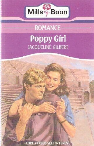 Poppy girl (Mills & Boon romance), Jacqueline Gilbert Paperback Book Pre-Owned English