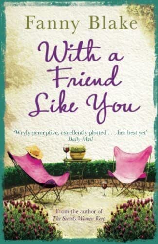 With A Friend Like You by Blake, Fanny Paperback Book Pre-Owned English