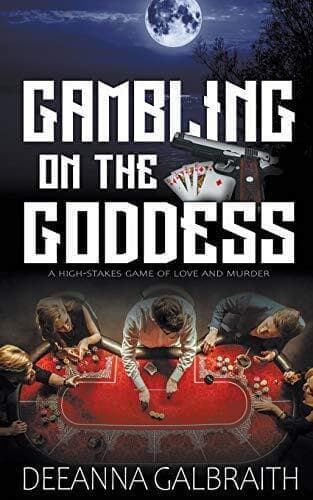 Gambling on the Goddess, Galbraith, DeeAnna Paperback Book Pre-Owned English