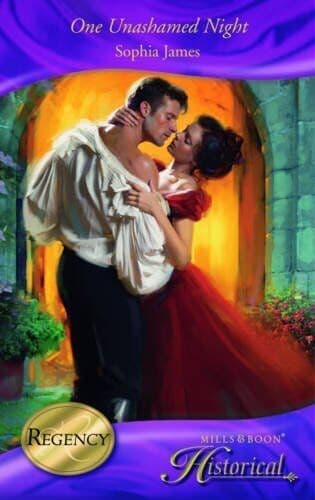 One Unashamed Night (Mills & Boon Historical) by Sophia James Paperback Book Pre-Owned English