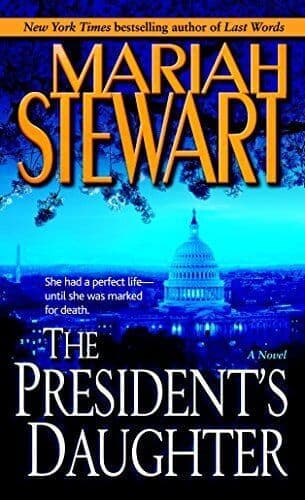 The President’s Daughter: A Novel by Stewart, Mariah Paperback Book Pre-Owned English