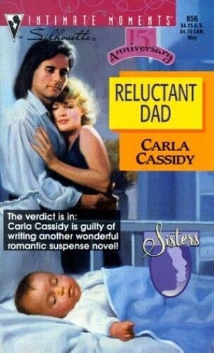 Reluctant Dad (Intrigue S.), Cassidy, Carla Paperback Book Pre-Owned English