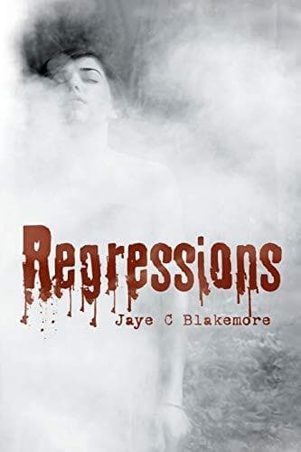 Regressions, Blakemore, Jaye C Paperback Book Pre-Owned English