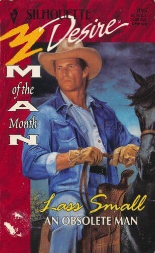 An Obsolete Man (Silhouette Desire), Small, Lass Paperback Book Pre-Owned English