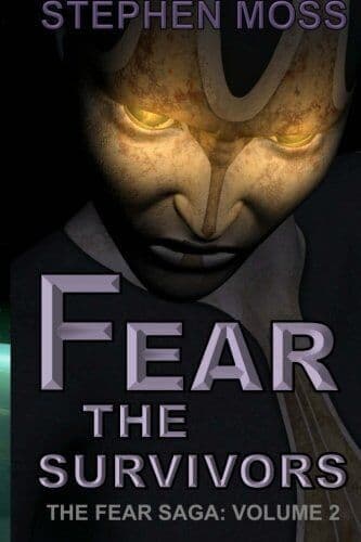 Fear the Survivors: Volume 2 (The Fear Saga) by Moss, Stephen Paperback Book Pre-Owned English